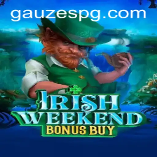 Descubra o Mundo de 'IrishWeekendBonusBuy': A Nova Experiência de Jogo